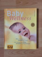 Buch GU Baby Wellness von Karin Schutt Niedersachsen - Grünendeich Niederelbe Vorschau