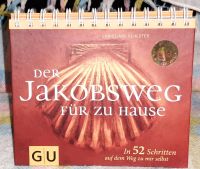 Der Jakobsweg für zu Hause • In 52 Schritten auf dem Weg zu ... Baden-Württemberg - Leinfelden-Echterdingen Vorschau