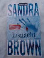 Sandra Brown / EISNACHT / Thriller / TB Nordrhein-Westfalen - Emmerich am Rhein Vorschau