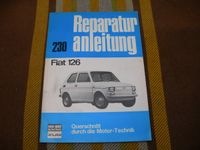 Fiat 126 1972- 1977 Reparaturanleitung Quetschnitt Bucheli 230 Kr. Passau - Passau Vorschau