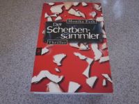 Der Scherbensammler Thriller Bd.3 von Monika Feth (2007) Tb Nordrhein-Westfalen - Warburg Vorschau