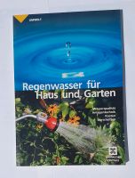 Regenwasser für Haus und Garten, Ratgeber, Buch Bayern - Pöttmes Vorschau
