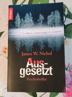James W. Nichol - Ausgesetzt - Thriller - Taschenbuch Niedersachsen - Friesoythe Vorschau
