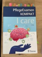 I care Pflegeexamen Kompakt 2. Auflage Baden-Württemberg - Karlsruhe Vorschau
