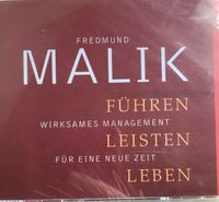 Führen - Leisten - Leben Hörbuch: Fredmund Malik, Hessen - Limburg Vorschau