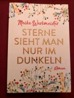 Sterne sieht man auch im Dunkeln von Meike Werkmeister Bergedorf - Hamburg Lohbrügge Vorschau