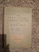Prehistoric Inhabitation of Corinth, antik, Buch Rheinland-Pfalz - Bendorf Vorschau