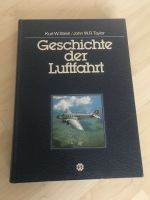 Geschichte der Luftfahrt Sachbuch Sigloch Edition Streit/Tayler Baden-Württemberg - Schwieberdingen Vorschau