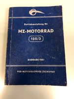Betriebsanleitung MZ-Motorrad 125/3 Ausgabe 1961 Thüringen - Schmoelln Vorschau