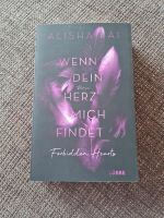 Alisha Rai Wenn dein Herz mich findet Forbidden Hearts Roman Hessen - Kirtorf Vorschau