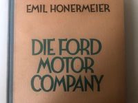 Die Ford Motor Company /Emil Honermeier 1925 Aachen - Aachen-Richterich Vorschau