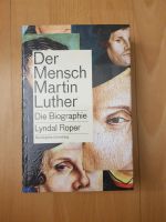 OVP Lyndal Roper Der Mensch Martin Luther Christentum Buch Bücher Frankfurt am Main - Gallusviertel Vorschau