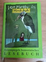 Vom Marabu im Hindukuh: Eulenspiegels humoristisches Lesebuch Dresden - Pieschen Vorschau