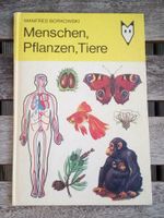 DDR Kinderbuch: Menschen, Pflanzen, Tiere Dresden - Neustadt Vorschau