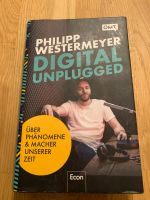 Buch Philipp Westermeyer Digital Unplugged Köln - Weidenpesch Vorschau