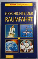 Buch - "Geschichte der Raumfahrt" Sachsen - Nossen Vorschau