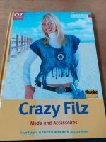 Schönes Bastelbuch Filzen Mode "Crazy Filz" top Nordrhein-Westfalen - Hiddenhausen Vorschau