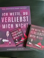 Ich wette, du verliebst mich nicht v. B. E. Pfeiffer & F. Bechert Sachsen - Wilkau-Haßlau Vorschau