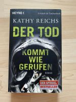 Buch Krimi Kathy Reichs - der Tod kommt wie gerufen Bayern - Ergolding Vorschau