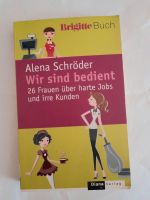 Buch Wir sind bedient von Alena Schröder Köln - Porz Vorschau