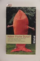 Taschenbuch: Haben Fische Durst? 111 Antworten auf Fragen... Niedersachsen - Lemwerder Vorschau