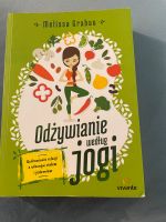 Melissa Grabau Buch Odzywianie wedlug Jogi polnisch Yoga Hessen - Großkrotzenburg Vorschau