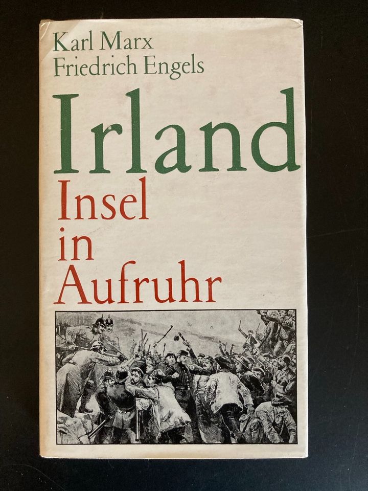 Marx/Engels, ,,Irland. Insel in Aufruhr" in Leuna