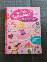 Das große Bastelbuch für Mädchen Bayern - Karlstadt Vorschau