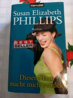 Dieser Mann macht mich verrückt von Susan Elizabeth Phillips Buch Bayern - Bayreuth Vorschau