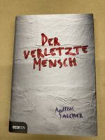 Buch von Andreas Salcher Der verletze Mensch Bayern - Ingolstadt Vorschau