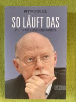 So läuft das, Peter Struck, Politik mit Ecken und Kanten Thüringen - Jena Vorschau