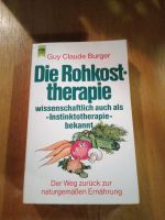 Die Rohkosttherapie - Guy Claude Burger Sachsen-Anhalt - Dessau-Roßlau Vorschau