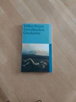 Buch, Unvollendete Geschichte, Volker Braun Bayern - Eibelstadt Vorschau