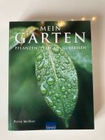 Mein Garten: Pflanzen - Pflegen - Genießen Buch Pflanzen Blumen Nürnberg (Mittelfr) - Aussenstadt-Sued Vorschau