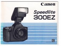 Bedienungsanleitung für Blitz Canon Speedlite 300EZ in ENGLISch Baden-Württemberg - Bad Ditzenbach Vorschau