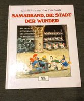 Geschichten aus dem Fabelwald -Samarkand, Die Stadt der Wunder Nordrhein-Westfalen - Essen-West Vorschau