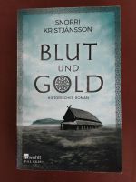 Snorri Kristjansson Blut und Gold Historischer Roman Neuwertig 2 München - Pasing-Obermenzing Vorschau