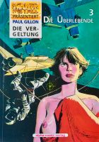 Schwermetall präsentiert…DIE ÜBERLEBENDE  by Paul Gillon im ALPHA Berlin - Wilmersdorf Vorschau