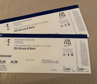 2x Konzert-Tickets "Olli Schulz & Band" Erlangen Bayern - Erlangen Vorschau