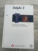 Delphi 3 Software Entwicklung, Addison- Wesley Rheinland-Pfalz - Dierdorf Vorschau