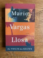 Mario Vargas Roman Llosa „Der TRAUM des KELTEN“ Berlin - Lichtenberg Vorschau