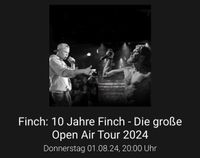 Finch Hamburg 01.08 3 Karten Finch: 10 Jahre Finch Kiel - Holtenau Vorschau