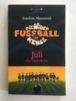 Taschenbuch Die Wilden Fußball Kerle/Juli die Viererkette Hessen - Herbstein Vorschau