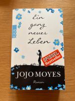 Jojo Moyes - Ein ganz neues Leben Bayern - Püchersreuth Vorschau