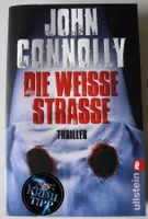 Die weiße Straße, John Connolly, Thriller, ISBN 978-3-548-26789-0 Rheinland-Pfalz - Neustadt an der Weinstraße Vorschau