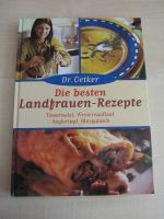 Dr.Oetker-Die besten Landfrauenrezepte  Kochbuch Sachsen-Anhalt - Weißenfels Vorschau