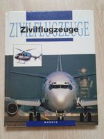 Zivilflugzeuge Moewig Flugzeuge Buch Baden-Württemberg - Schwäbisch Gmünd Vorschau