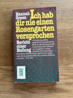 Buch H.Green ich hab dir nie einen Rosengarten versprochen Bayern - Tiefenbach Vorschau