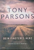 Tony Parsons-Dein finsteres Herz Bayern - Saldenburg Vorschau