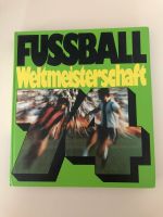 Bildband:  Fußball Weltmeisterschaft 74 Nordrhein-Westfalen - Wassenberg Vorschau